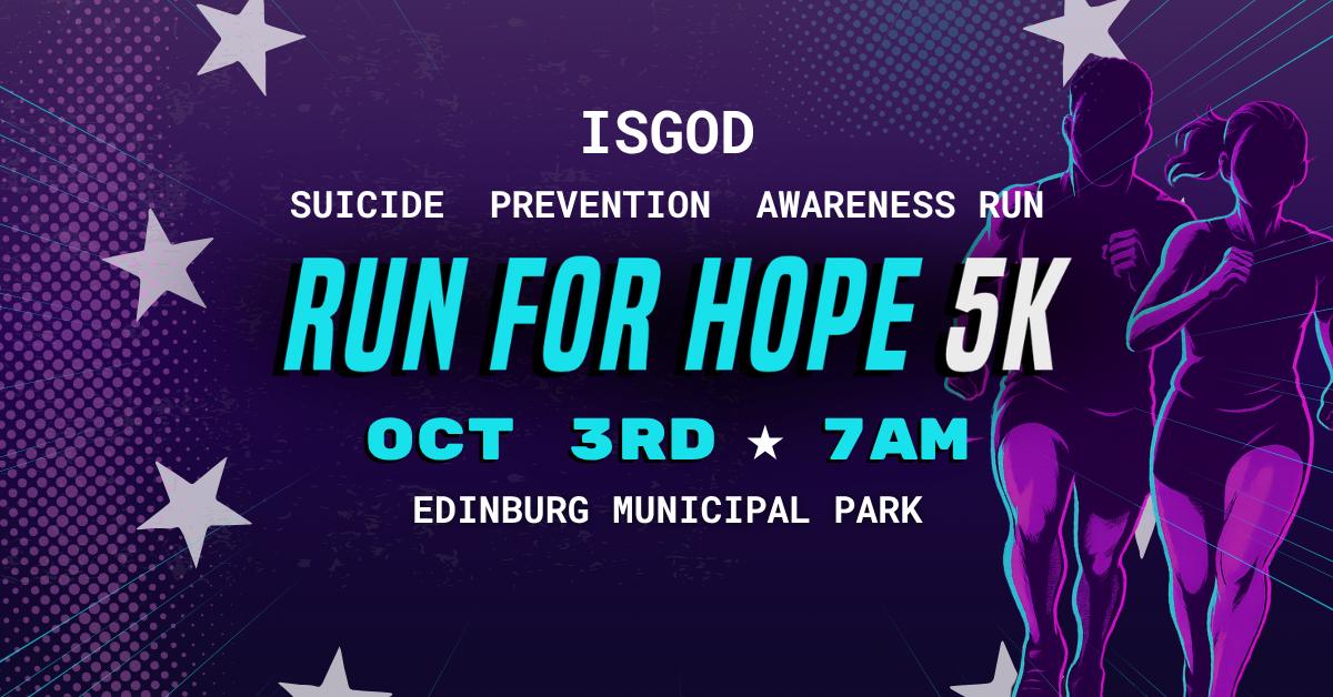 RUN FOR HOPE 5K By ISGOD